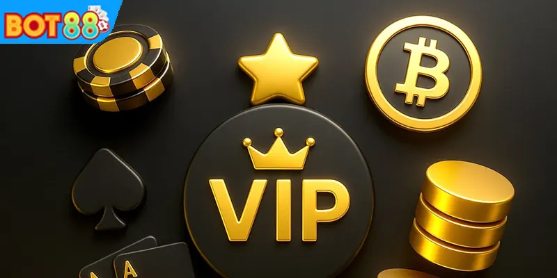Quyền lợi của thành viên VIP BOT88